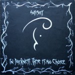 Buy In Darkness, There Is No Choice (Vinyl)