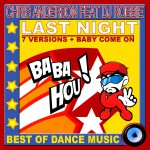 Buy Last Night (Best Of Dance Music) (Feat. DJ Robbie)