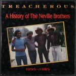 Buy Treacherous: A History Of The Neville Brothers 1955-1985 CD2