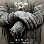 Buy Human (Calyx & Teebee Remix) (CDR)