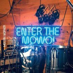 Buy Enter The Mowo!