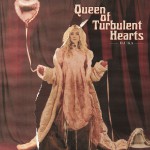 Buy Queen Of Turbulent Hearts