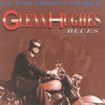 Buy Glenn Hughes Blues, Vol. 2