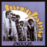 Buy Enough (1966-1968)