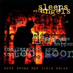 Buy Sleeps With Angels (With Crazy Horse)