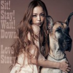Buy Sit! Stay! Wait! Down!/ Love Story (EP)