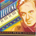 Buy Lecuona: The Ultimate Collection CD2
