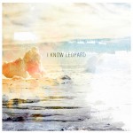 Purchase I Know Leopard Embers Digital Sampler (EP)