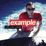 Purchase Example Live Life Living (Deluxe Edition)