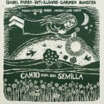 Buy Canto Para Una Semilla (Vinyl)