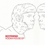Buy The Vodka House (EP)