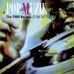 Buy Pop Muzik (1989 Re-Mix) (CDR)