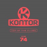 Buy Kontor Top Of The Clubs Volume 74 CD1