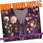 Buy Just Can't Get Enough: New Wave Hits Of The '80S Vol. 4