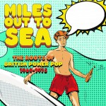 Buy Miles Out To Sea: The Roots Of British Power Pop 1969-1975 CD2