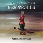 Buy Una Volta Suonavo Nei New Trolls CD1