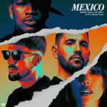 Buy Mexico (With Ne-Yo & Danna Paola) (CDS)
