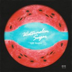 Buy Watermelon Sugar (CDS)