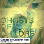 Buy Ghosts of Children Past (LP)