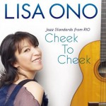 Buy Cheek To Cheek: Jazz Standards From Rio