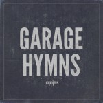Buy Garage Hymns