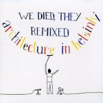 Buy We Died, They Remixed