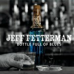 Buy Bottle Full Of Blues