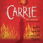 Buy Carrie: The Musical (Premiere Cast Recording)