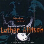 Buy Where Have You Been - Live In Montreux 1976-1994