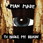 Buy TV Broke My Brain