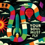 Buy Your Soul Must Fly