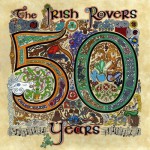 Buy The Irish Rovers 50 Years CD2