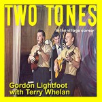 Buy Two Tones At The Village Corner (With Terry Whelan) (Vinyl)