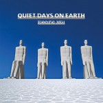 Buy Quiet Days On Earth
