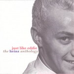 Buy Just Like Eddie - The Heinz Anthology CD1