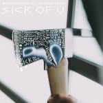 Buy Sick Of U (Feat. Oliver Tree) (CDS)