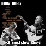 Buy 30 Most Slow Blues CD2