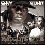 Buy The Bad Guys, Part 5 (By Dj Envy & G-Unit)
