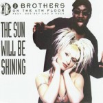 Buy The Sun Will Be Shining (CDS)