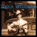 Buy The Complete Hank Williams CD1