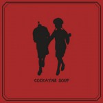 Buy Cockayne Soup (EP)