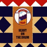 Buy Heavy On The Drum (Vinyl)