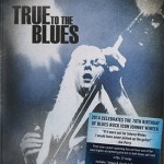 Buy True To The Blues. The Johnny Winter Story CD3