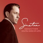 Buy Seduction: Sinatra Sings Of Love (Deluxe Edition) CD1