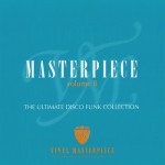 Buy Masterpiece Vol. 8 - The Ultimate Disco Funk Collection