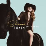 Purchase Shania Twain Queen Of Me