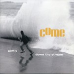 Buy Gently, Down The Stream