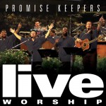 Buy Promise Keepers: Live Worship 2002