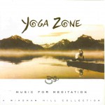 Buy Yoga Zone: Music for Meditation