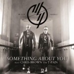 Buy Something About You (Feat. Chris Brown & T-Pain) (CDS)